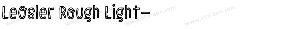 LeOsler Rough Light字体转换